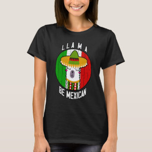 Camiseta Llama Sé Mexicano Fiesta De La Partido Cinco De Ma
