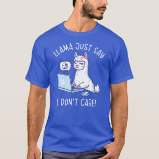 Camiseta Llama Solo Di No Me Importa - Llama Oficina Divert
