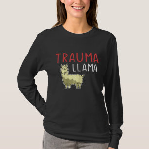 Camiseta Llama Trauma EMT Pun Enfermera Lindo Para Mujeres
