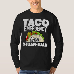 Camiseta Llamada de emergencia contra el taco 9 Juan Tacos