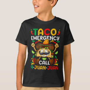 Camiseta Llamada de emergencia contra Taco 9 Juan Shirt Cin