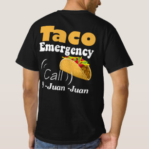 Camiseta Llamada de emergencia de Taco 9 Juan Juan