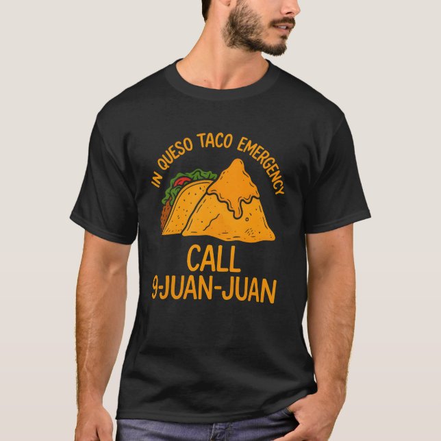 Camiseta Llamada de Emergencia de Taco de Queso (Anverso)