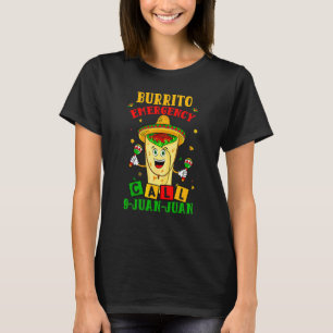 Camiseta Llamada de emergencia por burrito 9 Juan Cinco De 