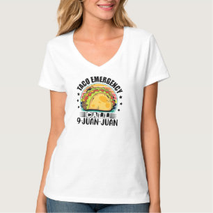 Camiseta Llamada de emergencia taco 9 Juan Cinco De Mayo Ta
