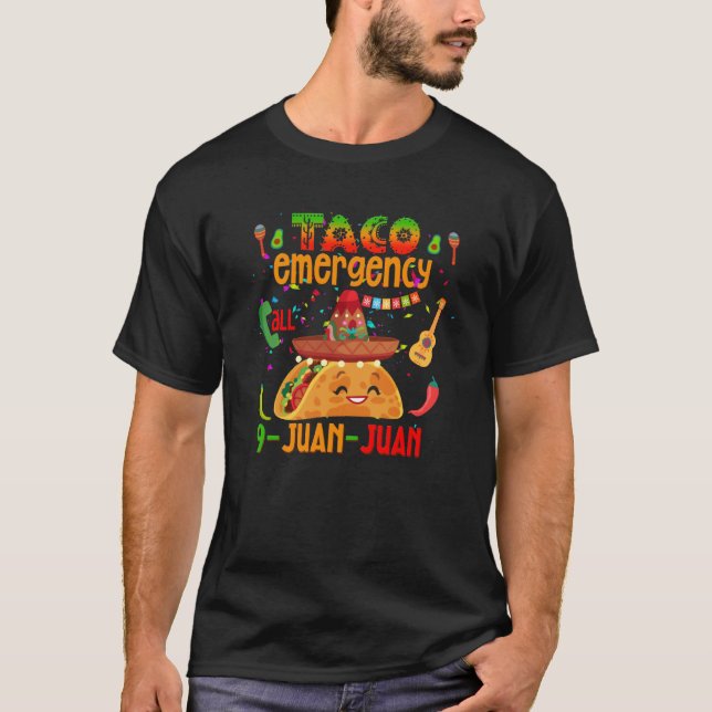 Camiseta Llamada de emergencia taco 9 JUAN JUAN Cinco de Ma (Anverso)