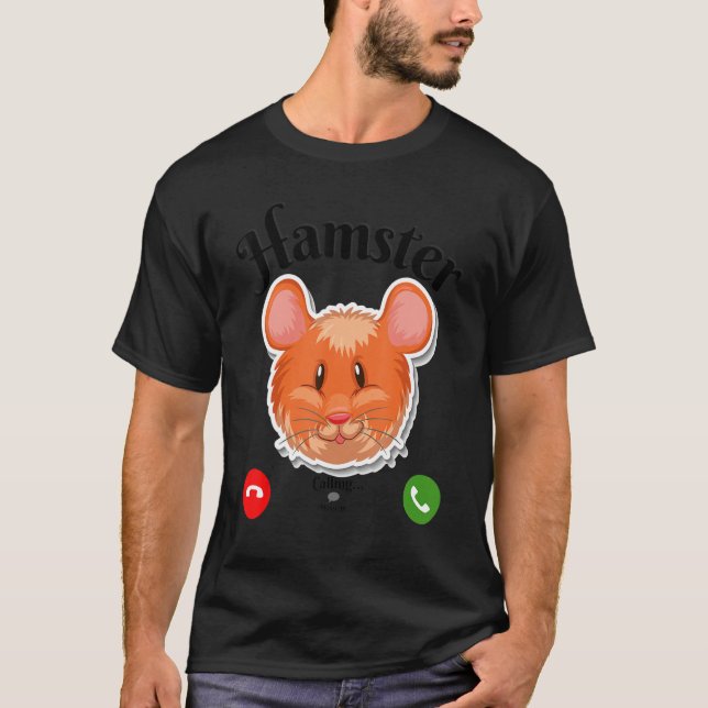 Camiseta Llamada de Hamster (Anverso)
