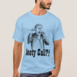 Camiseta ¡"Llamada del botín?! La "camiseta de los hombre