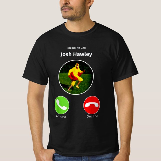 Camiseta Llamada entrante josh hawley (Anverso)