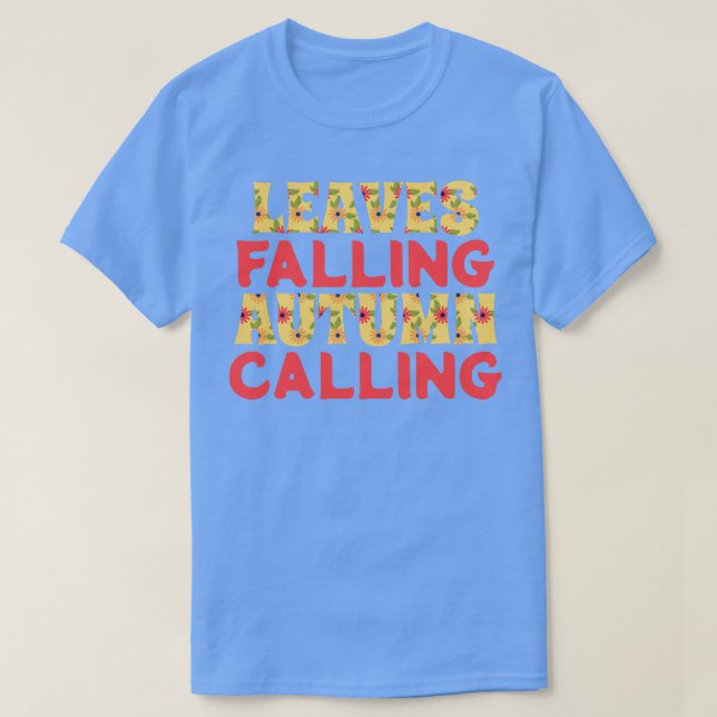 Camiseta Llamadas de otoño a las hojas (Diseño del anverso)
