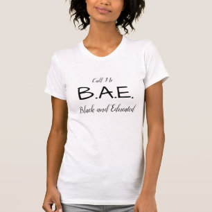 Camiseta Llámame a B.A.E. (Negro Y Educado)