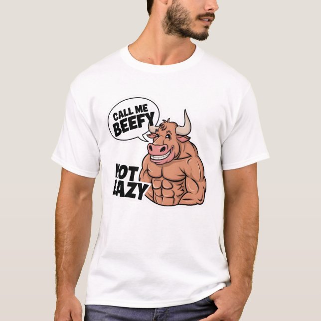 Camiseta Llámame Beefy No Lazy (Anverso)