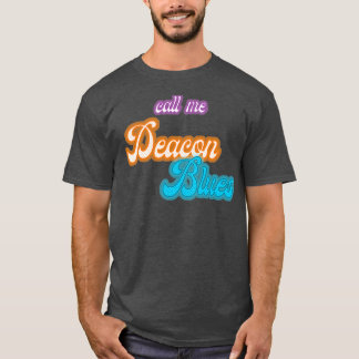 Camiseta Llámame Deacon Blues TShirt
