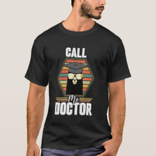 Camiseta Llámame Doctor Alpaca Llama Doctorado Graduación D