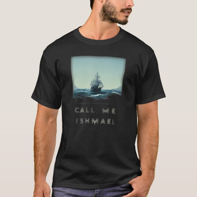 Camiseta Llámame Ishmael Whaling Sailor Male se para en Po (Anverso)