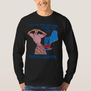 Camiseta Llámame Nueva Inglaterra, porque tengo enormes tit