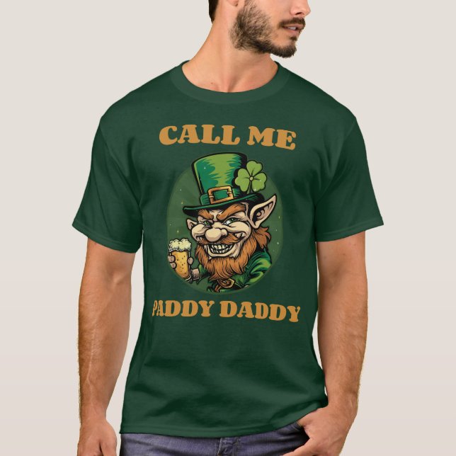 Camiseta Llámame Paddy Daddy St. Patrick's Day Leprechaun (Anverso)