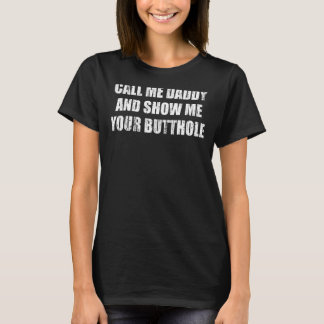 Camiseta Llámame papá y muéstrame tu