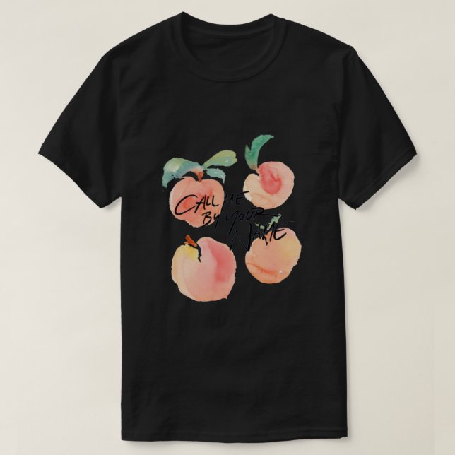 Camiseta Llámame Por Tu Nombre - Peaches (Diseño del anverso)