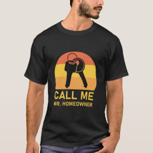 Camiseta Llámame Sr. propietario de la casa