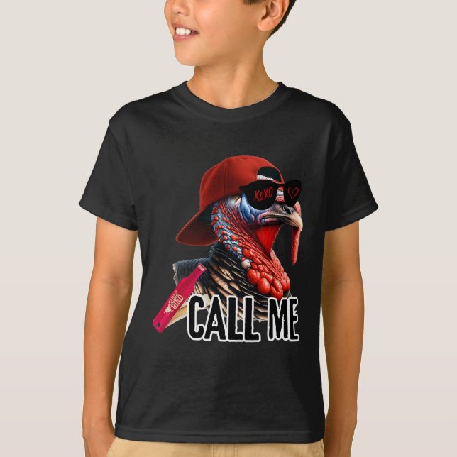 Camiseta Llámame Turquía Cazador Temporada de Caza de Cazad (Anverso)