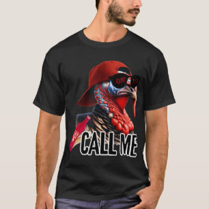 Camiseta Llámame Turquía Cazador Temporada de Caza de Cazad