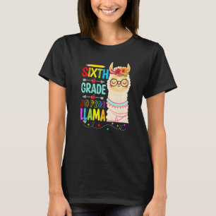 Camiseta Llaman a estudiante de sexto grado no a prob