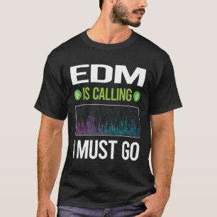 Camiseta Llamar a EDM