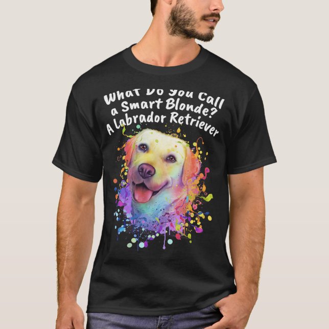 Camiseta Llamar a la rubia inteligente como tema de perro r (Anverso)
