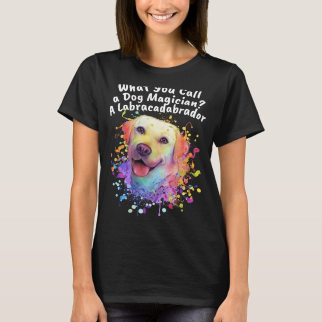 Camiseta Llamar a un perro mago de Labracadabrador de Labra (Anverso)