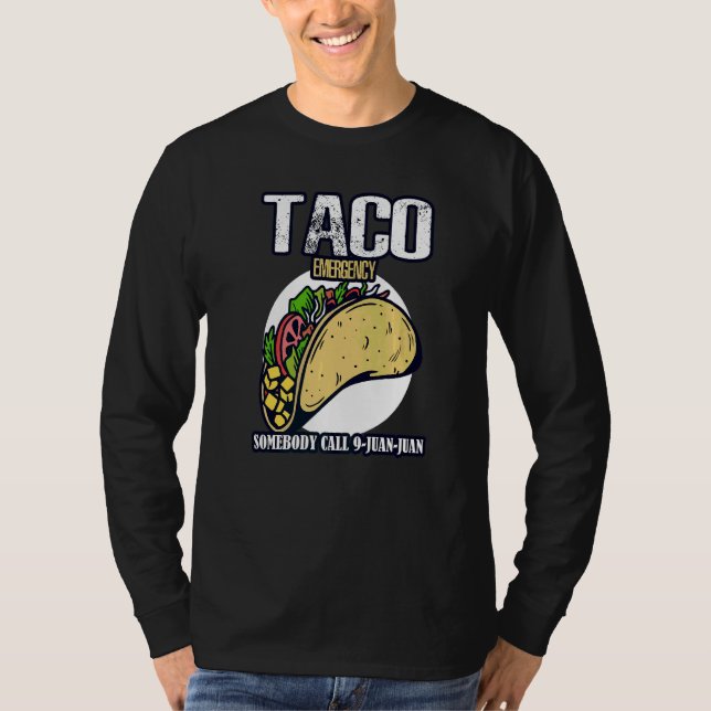 Camiseta Llamar al 9 Juan México Taco Emergency Cinco De Ma (Anverso)