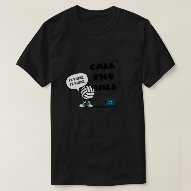 Camiseta Llamar al voleibol de bolas (Diseño del anverso)