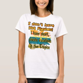 Camiseta ¿Llamas calientes?