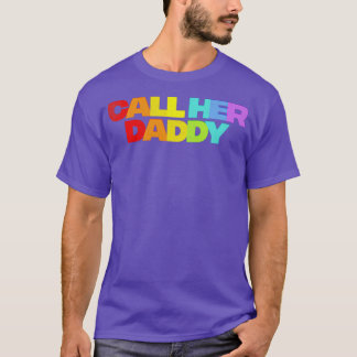 Camiseta Llame a su papá 1
