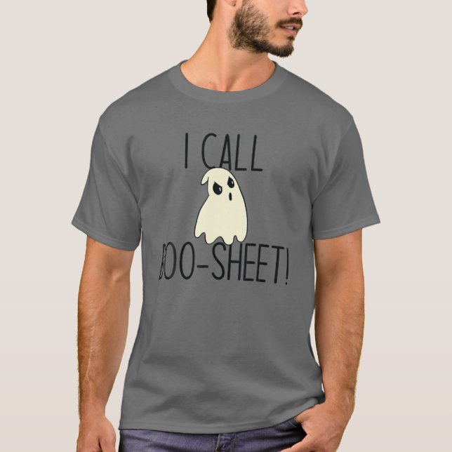 Camiseta ¡LLAMO BOO-SHEET! Gracioso meme de Fantasma Enfada (Anverso)