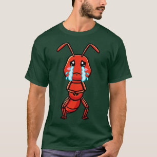 Camiseta Llanto triste emoticono de hormiga roja