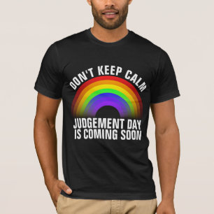 CAMISETA LLEGA EL DÍA DEL JUICIO CRISTIANO DE RAINBOW