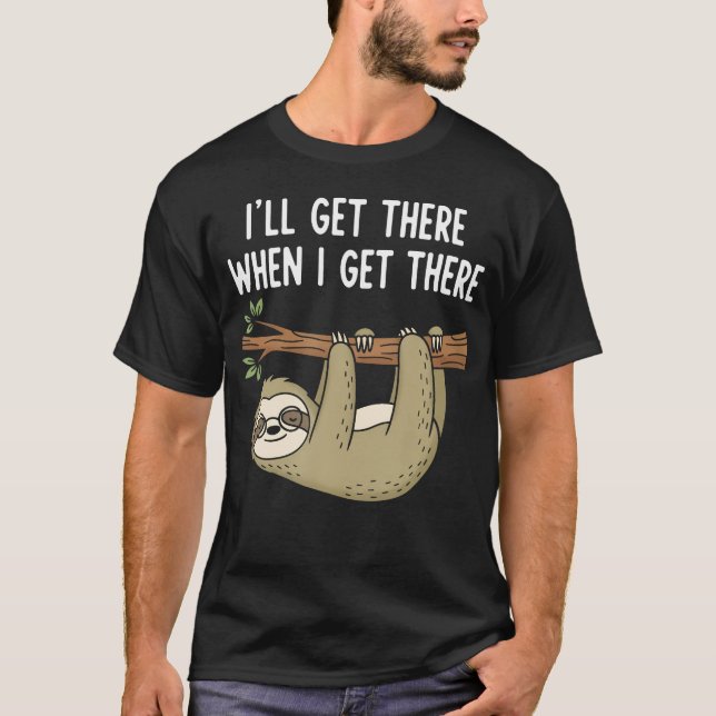 Camiseta Llegaré cuando llegue - (Anverso)