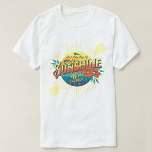 Camiseta Llegó tu pequeño rayo de sol sarcástico