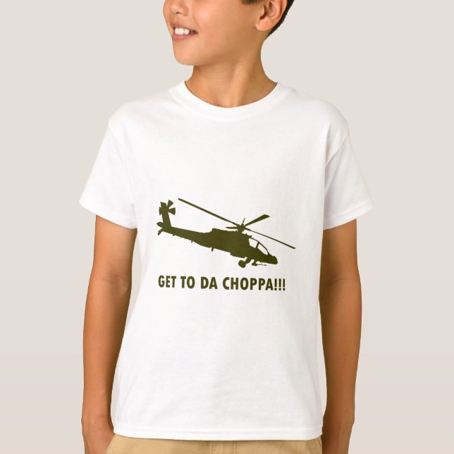 Camiseta ¡Llegue a DA Choppa!!! (Anverso)