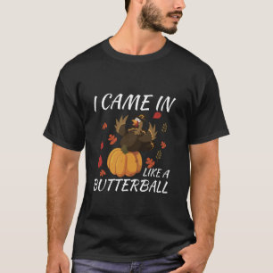 Camiseta Llegué Como Una Compañía Turca De Acción De Gracia