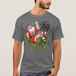 Camiseta Llegué con el gracioso arrastre de Papá Noel 1