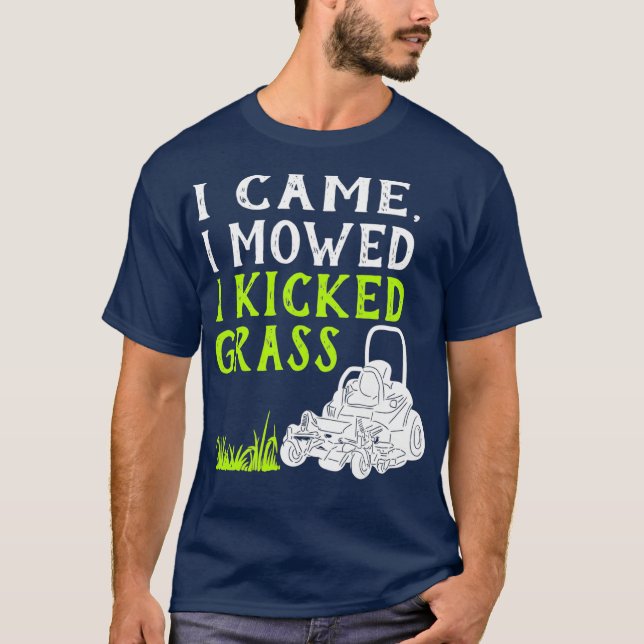Camiseta Llegué Y Me Mostré Con Una Célebre Ducha De Césped (Anverso)