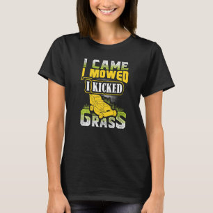 Camiseta Llegué Y Me Mostré Pateada Ducha De Ducha De Céspe