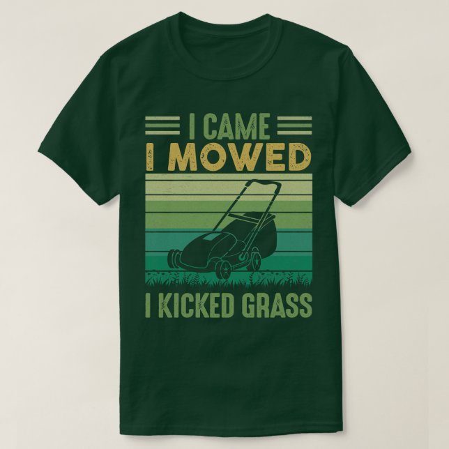 Camiseta Llegué Y Me Permití Que Pedí La Madera Grass Funny (Diseño del anverso)