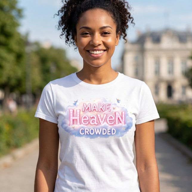 Camiseta Llena el Cielo de Multitud (Subido por el creador)
