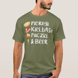 Camiseta Llenado de amor de cerveza Pierogi Kielbasa Paczki