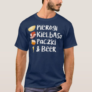 Camiseta Llenado de amor de cerveza Pierogi Kielbasa Paczki