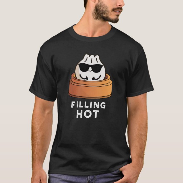 Camiseta Llenando Hot Funny Dumpling Pun Dark BG (Anverso)