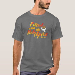 Camiseta Lleno De Incendio Dominical De Espíritu Santo Pen